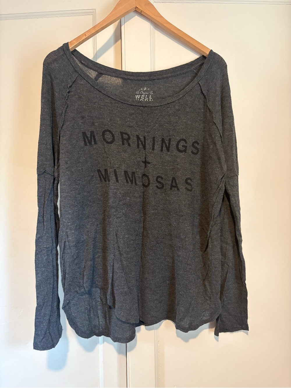 Well Worn Los Angeles “Mornings + Mimosas” Grey Long Sleeve Shirt